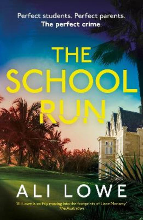 The School Run by Ali Lowe - 9781399717830
