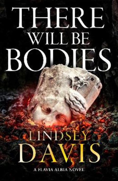 There Will Be Bodies by Lindsey Davis - 9781399719650