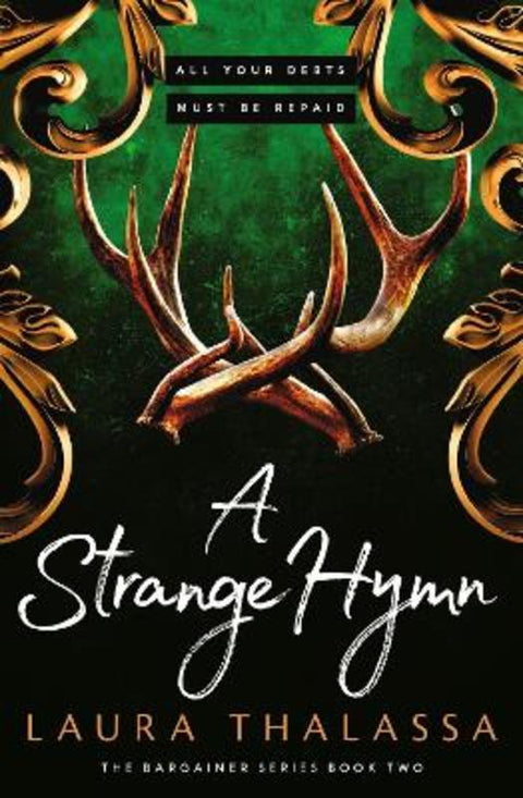 A Strange Hymn by Laura Thalassa - 9781399720113