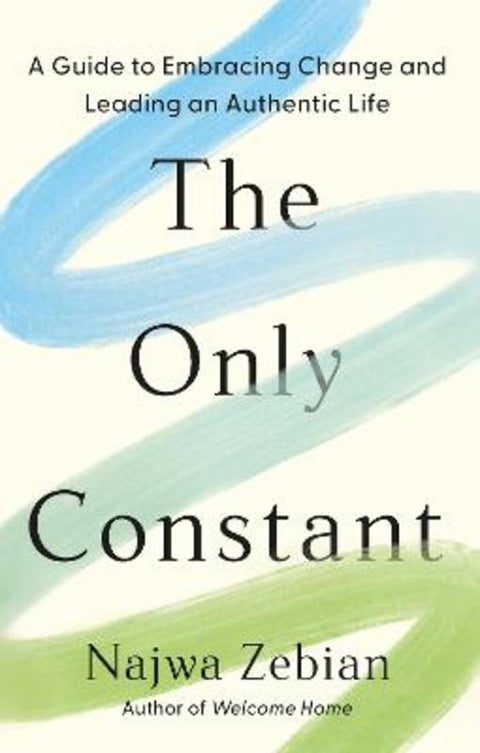 The Only Constant by Najwa Zebian - 9781399720625