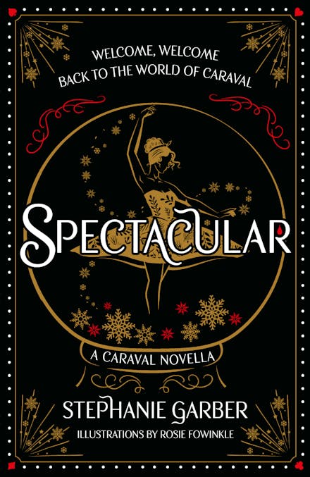 Spectacular by Stephanie Garber - 9781399721523