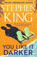 You Like It Darker by Stephen King - 9781399725101