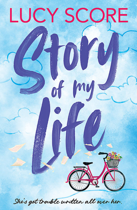 Story Of My Life by Lucy Score - 9781399726948