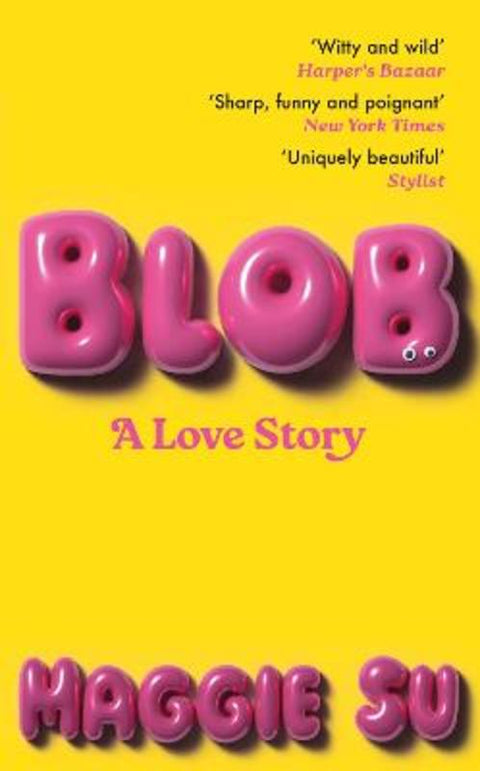 BLOB by Maggie Su - 9781399731959