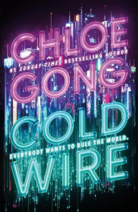 Coldwire by Chloe Gong - 9781399732369