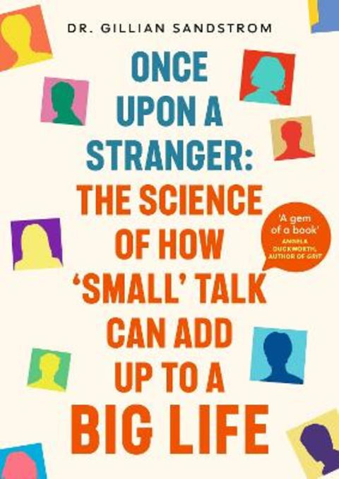 Once Upon a Stranger by Dr Gillian Sandstrom - 9781399734448