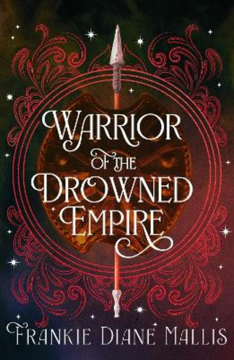 Warrior of the Drowned Empire by Frankie Diane Mallis - 9781399736312