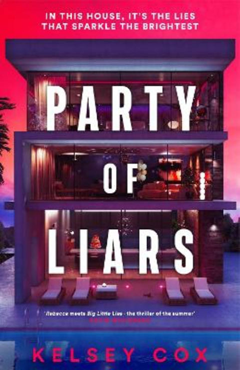 Party of Liars by Kelsey Cox - 9781399739382