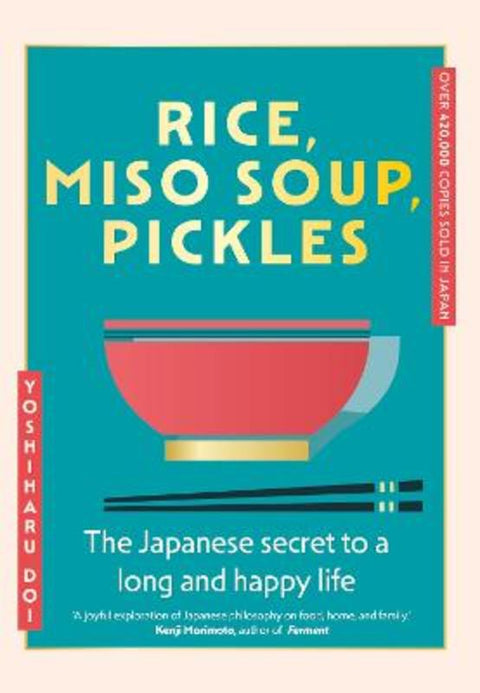 Rice, Miso Soup, Pickles by Yoshiharu Doi - 9781399741033
