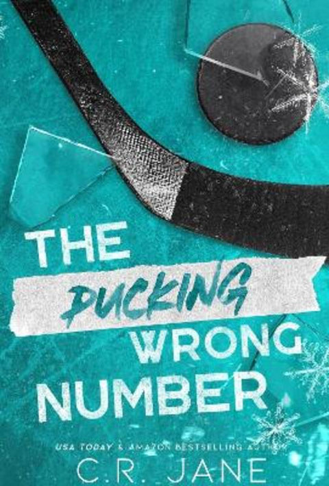 The Pucking Wrong Number by C. R. Jane - 9781399741101