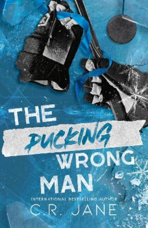 The Pucking Wrong Man by C. R. Jane - 9781399741149