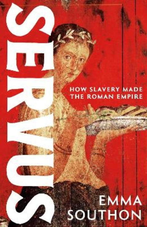 Servus by Emma Southon - 9781399741262