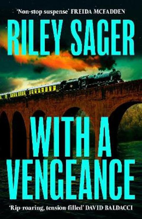 With a Vengeance by Riley Sager - 9781399742085