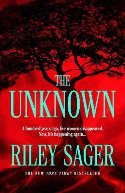 The Unknown by Riley Sager - 9781399742139