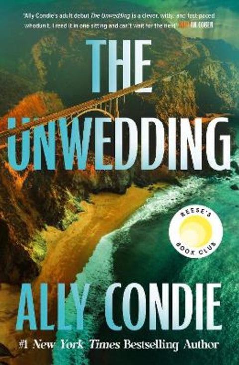 The Unwedding by Ally Condie - 9781399743204