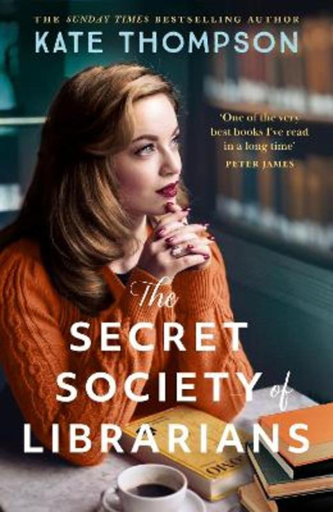The Secret Society of Librarians by Kate Thompson - 9781399746380