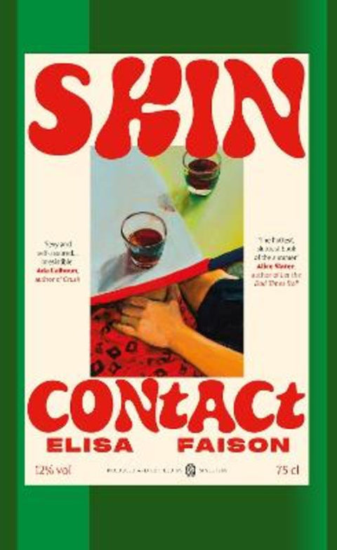 Skin Contact by Elisa Faison - 9781399748605