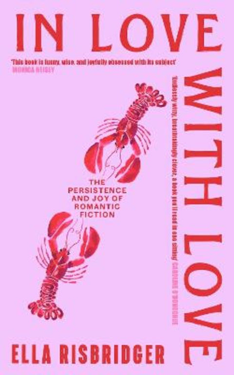 In Love with Love by Ella Risbridger - 9781399749237