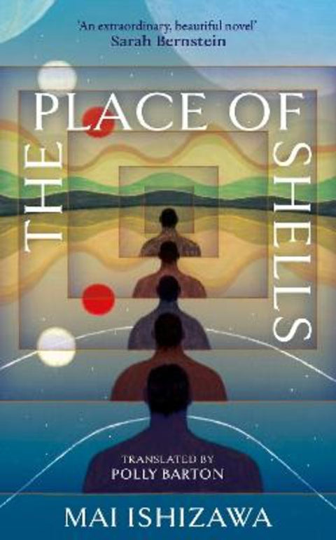 The Place of Shells by Mai Ishizawa - 9781399750394