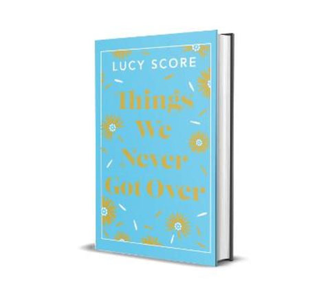 Things We Never Got Over by Lucy Score - 9781399751070