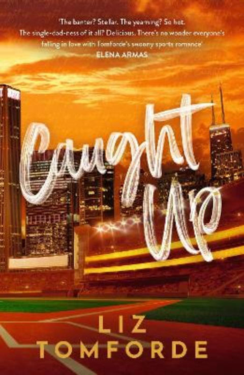 Caught Up by Liz Tomforde - 9781399751940