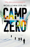 Camp Zero by Michelle Min Sterling - 9781399802321