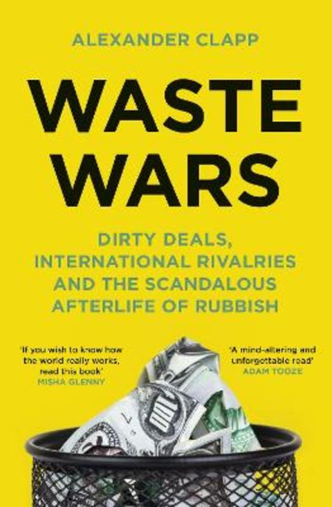 Waste Wars by Alexander Clapp - 9781399803120