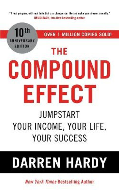 The Compound Effect by Darren Hardy LLC - 9781399805780