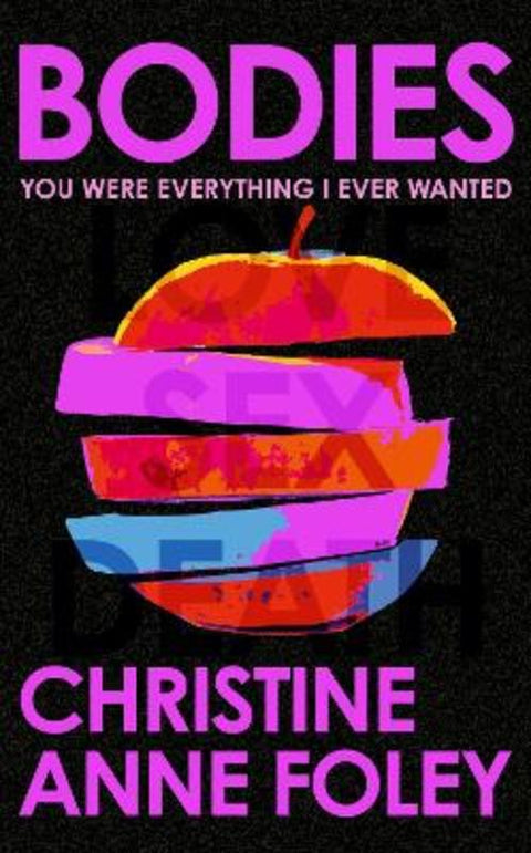 Bodies by Christine Anne Foley - 9781399807210