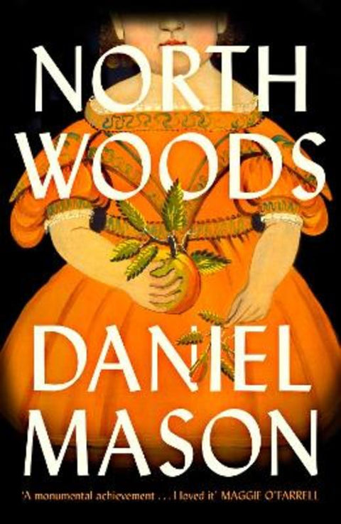 North Woods by Daniel Mason - 9781399809290