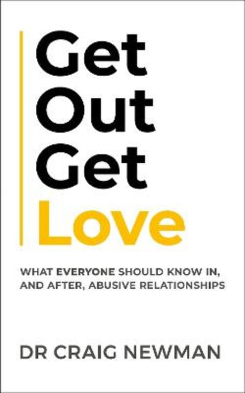 Get Out, Get Love by Craig Newman - 9781399810357