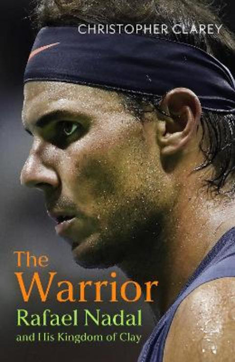 The Warrior by Christopher Clarey - 9781399811514