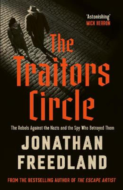 The Traitors Circle by Jonathan Freedland - 9781399813686