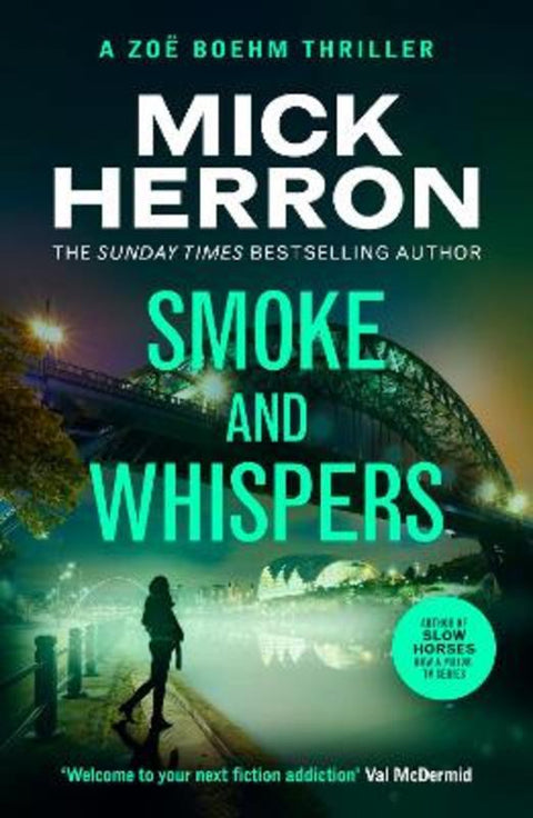 Smoke and Whispers by Mick Herron - 9781399815734