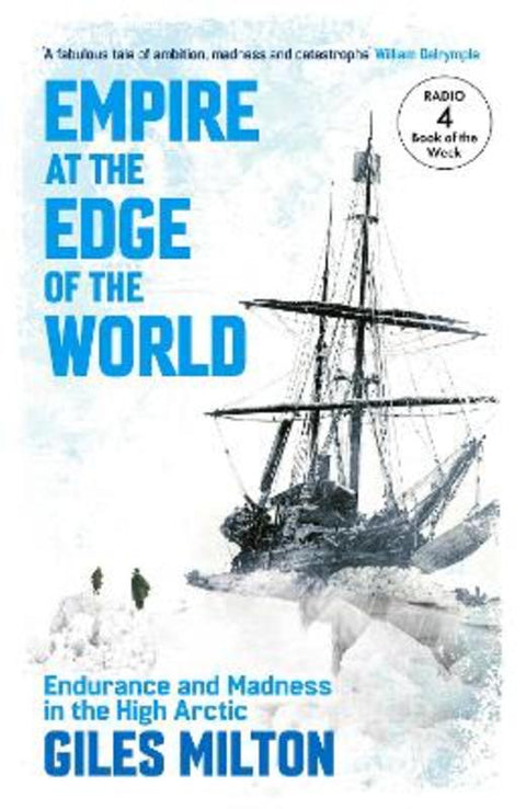 Empire at the Edge of the World by Giles Milton - 9781399822732