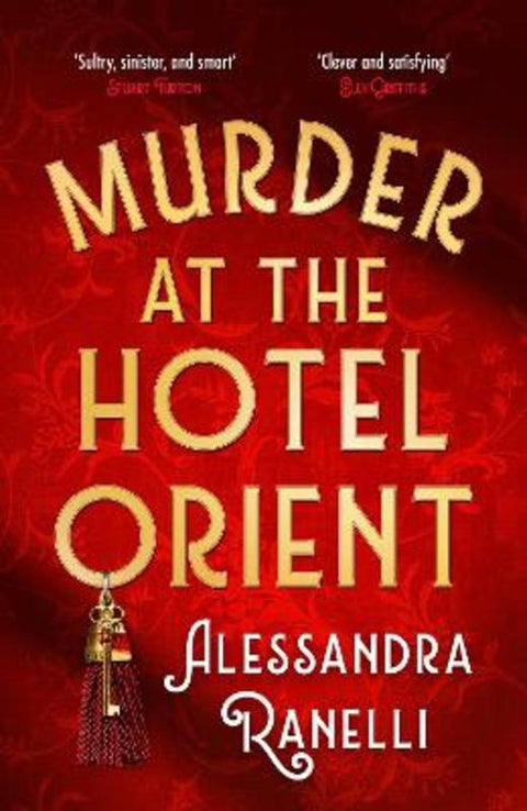 Murder at the Hotel Orient by Alessandra Ranelli - 9781399823197