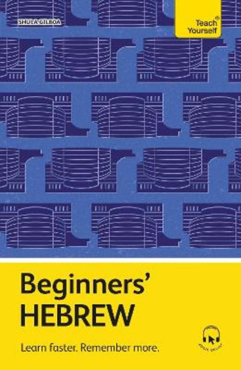 Beginners' Hebrew by Shula Gilboa - 9781399825160