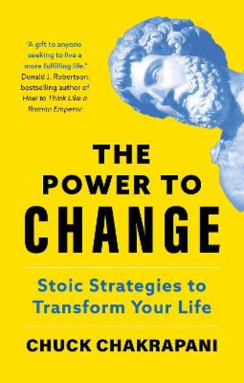 The Power to Change by Chuck Chakrapani - 9781399825993