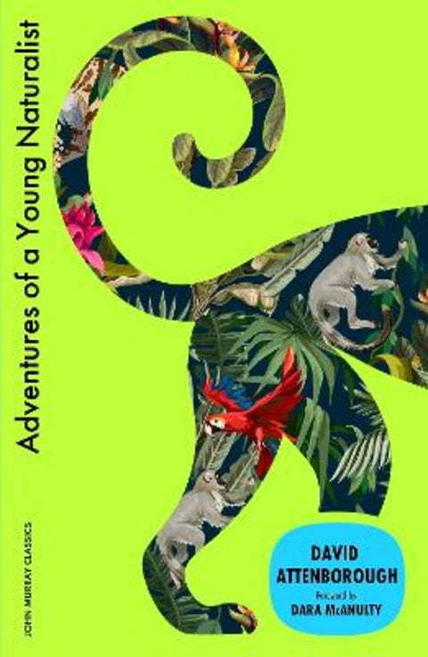 Adventures of a Young Naturalist by Sir David Attenborough - 9781399827133