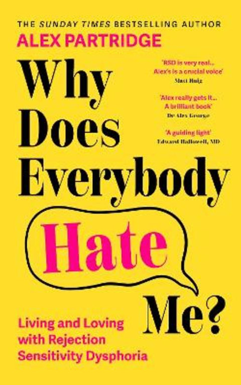 Why Does Everybody Hate Me? by Alex Partridge - 9781399827836