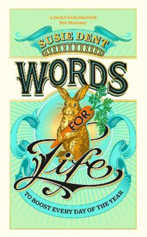 Words for Life by Susie Dent - 9781399833233