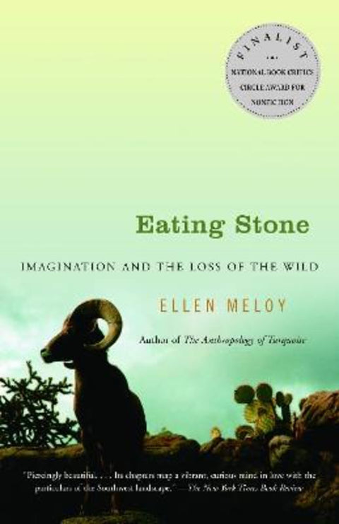 Eating Stone by Ellen Meloy - 9781400031771