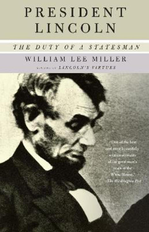 President Lincoln by William Lee Miller - 9781400034161