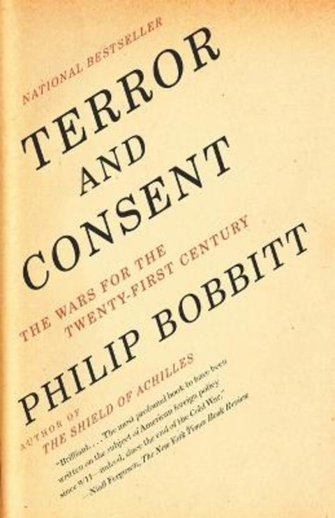 Terror and Consent by Philip Bobbitt - 9781400077014