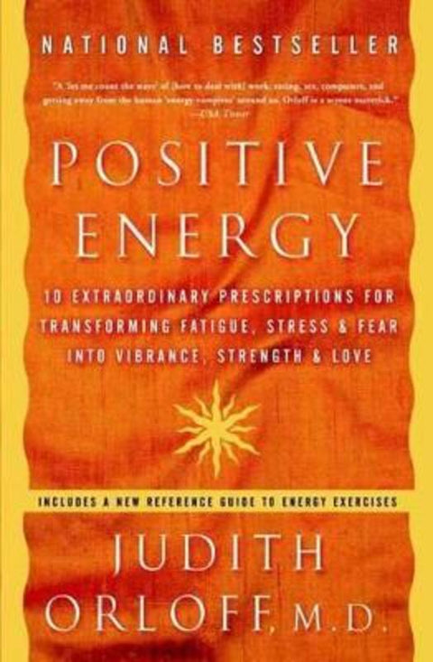 Positive Energy by Judith Orloff - 9781400082162