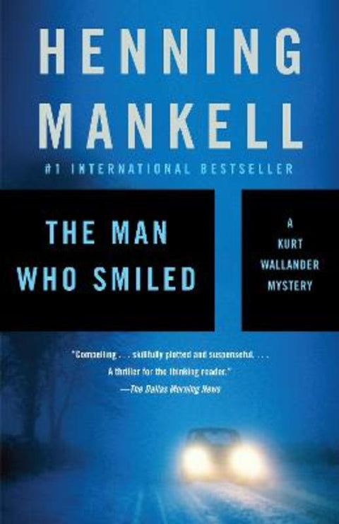 The Man Who Smiled by Henning Mankell - 9781400095834