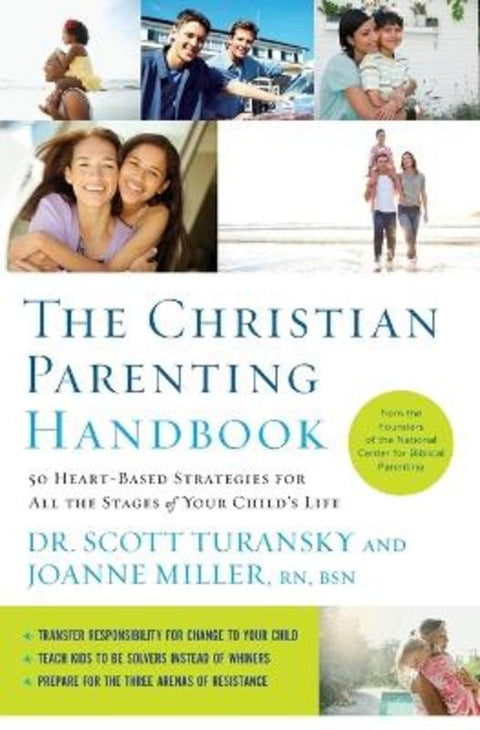 The Christian Parenting Handbook by Scott Turansky - 9781400205196