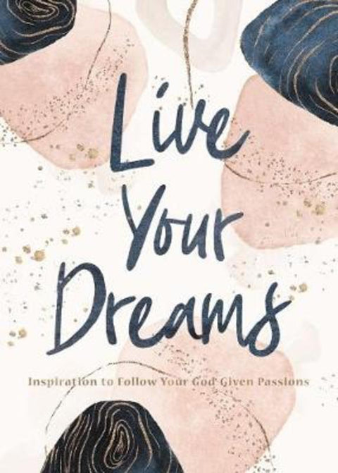 Live Your Dreams by Thomas Nelson Gift Books - 9781400220335