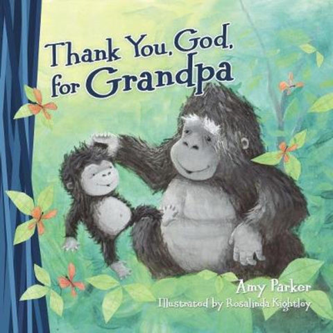 Thank You, God, for Grandpa (Mini Edition) by Amy Parker - 9781400222575