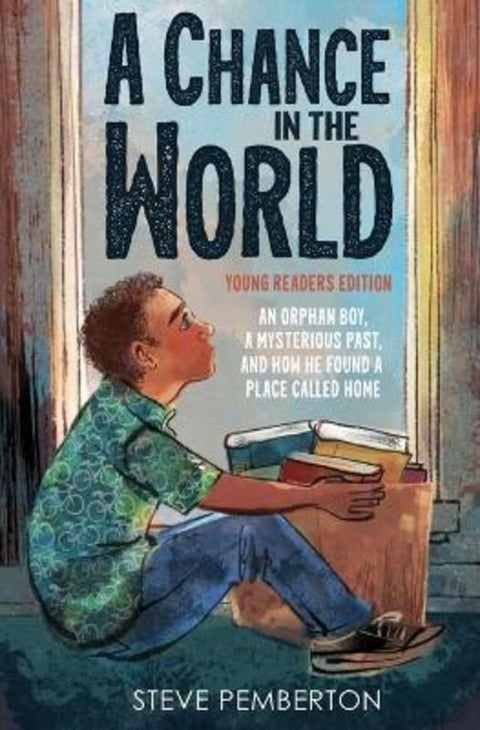 A Chance in the World (Young Readers Edition) from Steve Pemberton - Harry Hartog gift idea